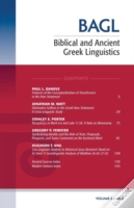 Biblical And Ancient Greek Linguistics, Volume 2