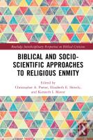 Biblical And Socio-Scientific Approaches To Religious Enmity
