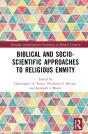 Biblical And Socio-Scientific Approaches To Religious Enmity - Preview
