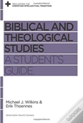 Biblical And Theological Studies