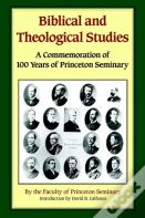Biblical And Theological Studies