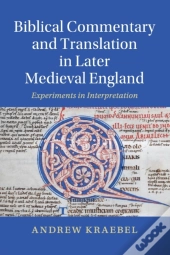 Biblical Commentary And Translation In Later Medieval England