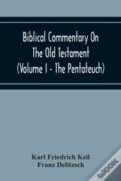 Capa do artigo Biblical Commentary On The Old Testament (Volume I - The Pentateuch)