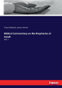 Biblical Commentary On The Prophecies Of Isaiah - Preview