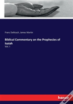 Capa do artigo Biblical Commentary On The Prophecies Of Isaiah
