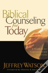 Biblical Counseling For Today
