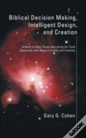 Capa do artigo Biblical Decision Making, Intelligent Design, And Creation