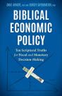 Biblical Economic Policy - Preview