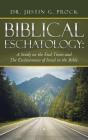 Biblical Eschatology - Preview