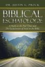 Biblical Eschatology - Preview