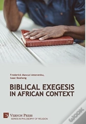 Biblical Exegesis In African Context