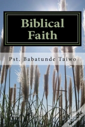 Biblical Faith
