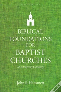 Capa do artigo Biblical Foundations For Baptist Churches Â€“ A Contemporary Ecclesiology