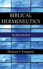 Biblical Hermeneutics - Preview