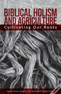 Capa do artigo Biblical Holism And Agriculture (Revised Edition)