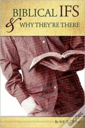 Biblical If'S & Why They'Re There