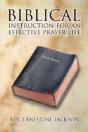 Biblical Instruction For An Effective Pr - Preview