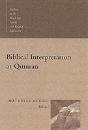 Biblical Interpretation At Qumran - Preview