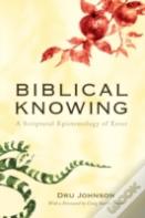 Biblical Knowing