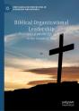 Biblical Organizational Leadership - Preview