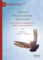 Biblical Organizational Spirituality - Preview