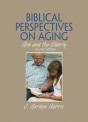 Biblical Perspectives On Aging - Preview