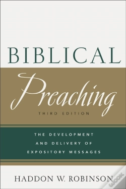 Capa do artigo Biblical Preaching Â€“ The Development And Delivery Of Expository Messages