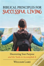 Biblical Principles For Successful Living