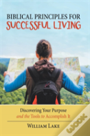 Biblical Principles For Successful Living