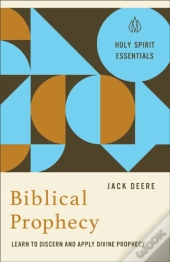 Biblical Prophecy