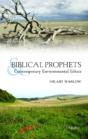Biblical Prophets And Contemporary Environmental Ethics - Preview