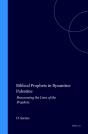 Biblical Prophets In Byzantine Palestine - Preview