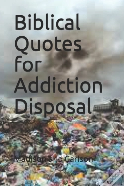 Capa do artigo Biblical Quotes For Addiction Disposal Volume One