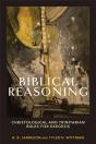 Biblical Reasoning Â€“ Christological And Trinitarian Rules For Exegesis - Preview