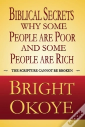 Biblical Secrets Why Some People Are Poor And Some People Are Rich