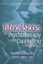 Biblical Stories For Psychotherapy And Counseling - Preview