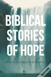 Biblical Stories Of Hope