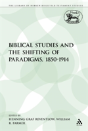 Biblical Studies And The Shifting Of Par - Preview