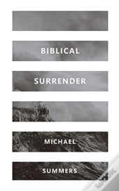 Biblical Surrender