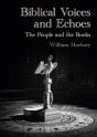 Biblical Voices And Echoes - Preview
