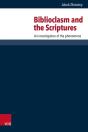 Biblioclasm And The Scriptures - Preview