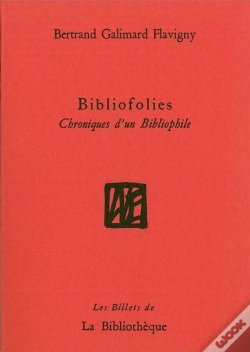 Capa do artigo Bibliofolies : Chroniques D'Un Bibliophile