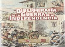 Bibliograf¡A De La Guerra De La Independencia
