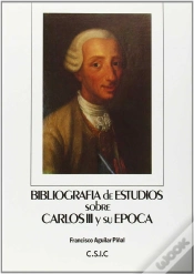 Capa do artigo Bibliografía De Estudios Sobre Carlos Iii Y Su Época