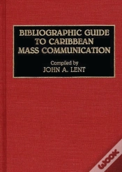 Capa do artigo Bibliographic Guide To Caribbean Mass Communication