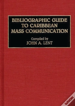 Capa do artigo Bibliographic Guide To Caribbean Mass Communication