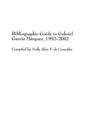 Bibliographic Guide To Gabriel Garcia Marquez, 1992-2002 - Preview