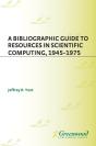 Bibliographic Guide To Resources In Scientific Computing, 1945-1975 - Preview