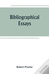 Bibliographical Essays