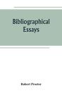 Bibliographical Essays - Preview